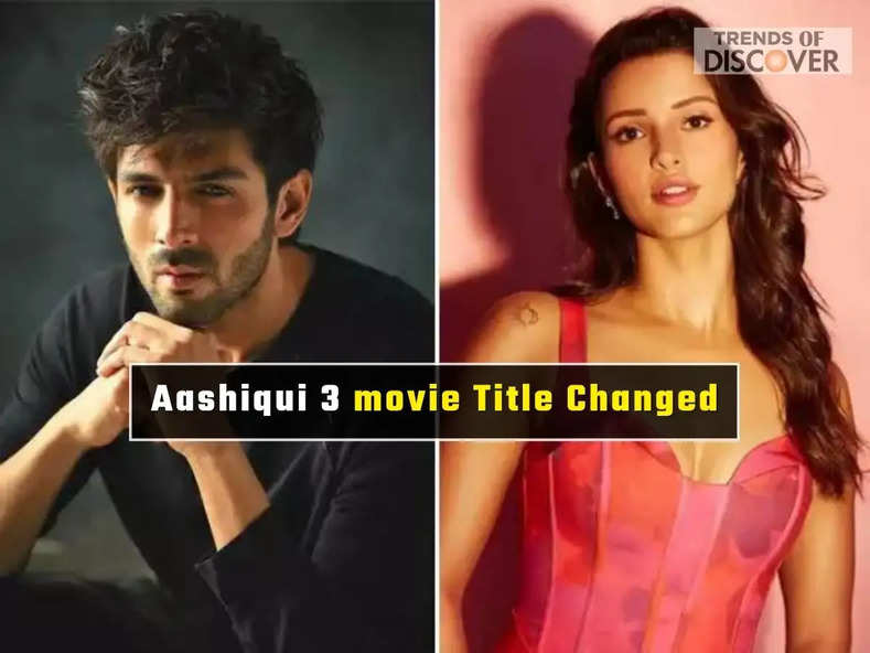 Aashiqui 3 movie Title Changed