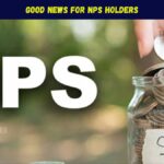 Good news for NPS holders