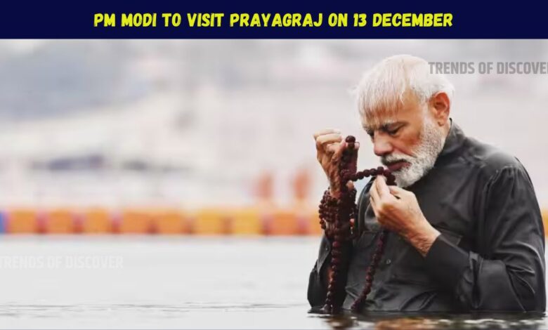 PM Modi to Visit Prayagraj