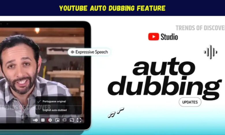 YouTube Auto Dubbing